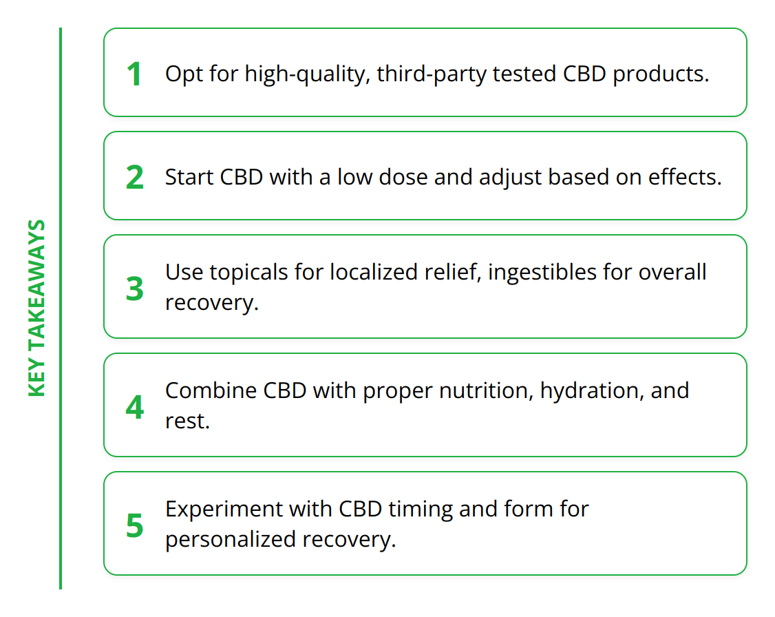 Key Takeaways - CBD for Workout Recovery [Pro Tips]